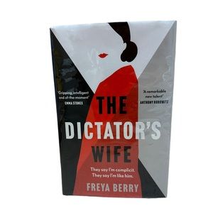 The Dictator's Wife By Freya Berry Signed Numbered First Edition